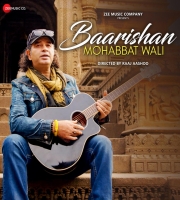 Baarishan Mohabbat Wali - Mohit Chauhan