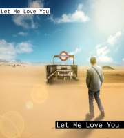 Let Me Love You
