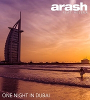 Arash - One Night in Dubai Download - Ft. Helena
