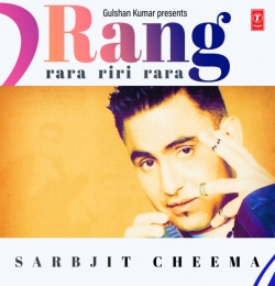 Rang Rara Riri Rara - Sarbjit Cheema